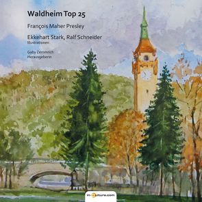 Waldheim Top 25 von Presley,  François Maher, Zemmrich,  Gaby