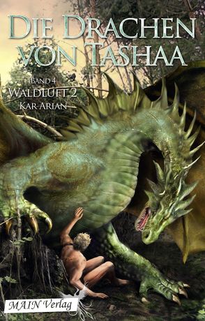 Waldluft: Die Walddrachen von Arian,  Kar