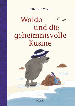 Waldo und die geheimnisvolle Kusine von Süßbrich,  Julia, Valckx,  Catharina