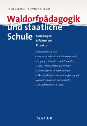 Waldorfpädagogik und staatliche Schule von Buddemeier,  Heinz, Schneider,  Peter