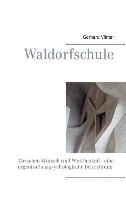 Waldorfschule von Vilmar,  Gerhard