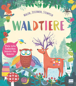 Waldtiere (Malbuch und Zeichenbuch für Kinder) von Daubney,  Kate, Peto,  Violet