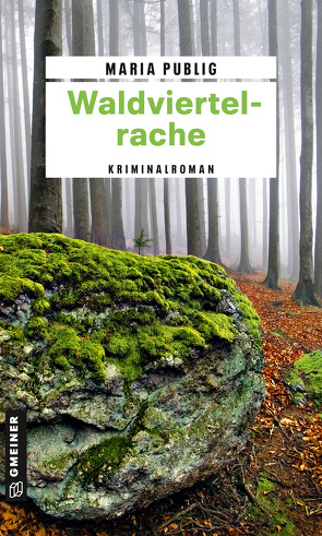 Waldviertelrache von Publig,  Maria