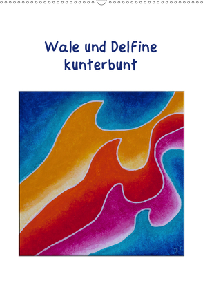 Wale und Delfine kunterbunt (Wandkalender 2020 DIN A2 hoch) von Thomas,  Doris