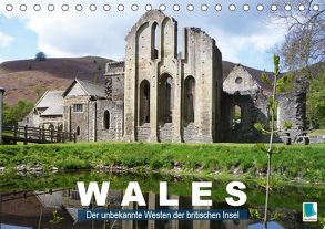 Wales – der unbekannte Westen der britischen Insel (Tischkalender 2019 DIN A5 quer) von CALVENDO