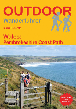Wales: Pembrokeshire Coast Path von Retterath,  Ingrid