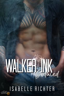 Walker Ink: Seduced von Richter,  Isabelle