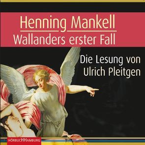 Wallanders erster Fall (Ein Kurt-Wallander-Krimi 1) von Mankell,  Henning, Pleitgen,  Ulrich