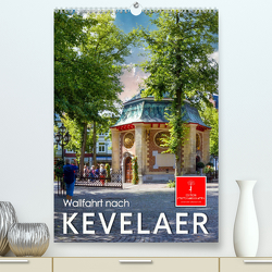 Wallfahrt nach Kevelaer (Premium, hochwertiger DIN A2 Wandkalender 2023, Kunstdruck in Hochglanz) von Roder,  Peter