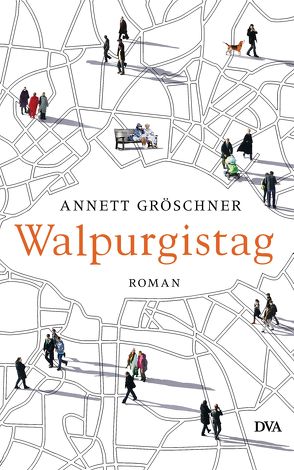 Walpurgistag von Gröschner,  Annett
