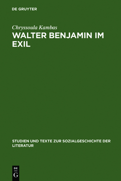 Walter Benjamin im Exil von Kambas,  Chryssoula