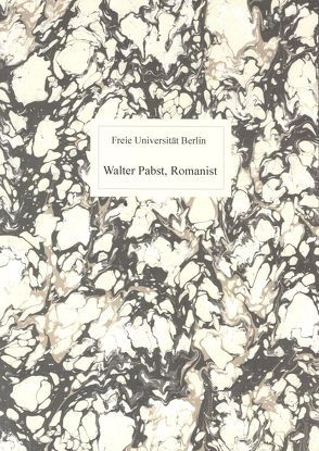 Walter Pabst, Romanist von Fouquet-Plümacher,  Doris