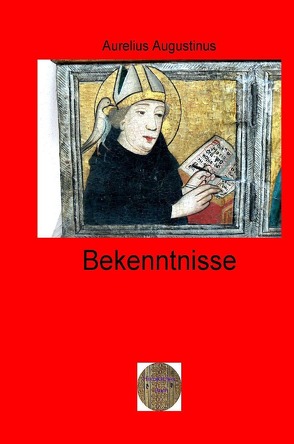 Walters illustrierte Philosophiestunde / Bekenntnisse von Augustinus,  Aurelius, Brendel,  Walter