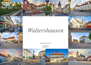 Waltershausen Impressionen (Tischkalender 2023 DIN A5 quer) von Meutzner,  Dirk