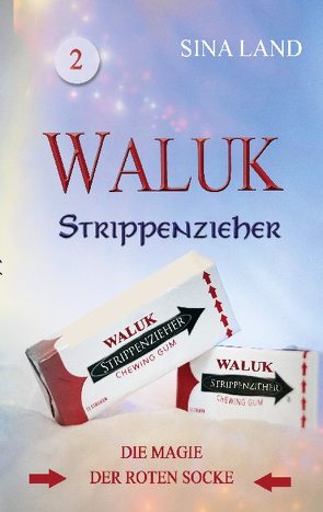 Waluk – Strippenzieher von Land,  Sina