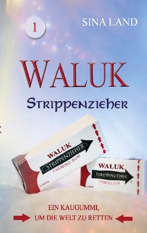 Waluk – Strippenzieher von Land,  Sina