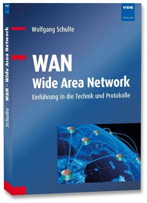 WAN – Wide Area Network von Schulte,  Wolfgang