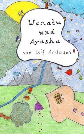 Wanatu und Ayasha von Anderson,  Leif