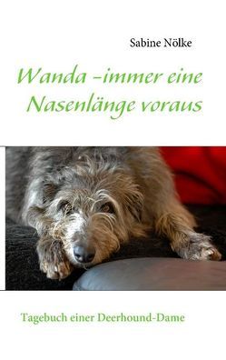 Wanda – immer eine Nasenlänge voraus von Nölke,  Sabine