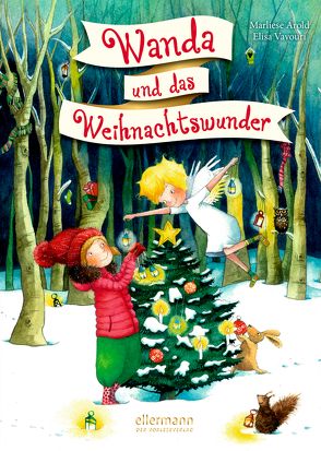 Wanda und das Weihnachtswunder von Arold,  Marliese, Vavouri,  Elisa