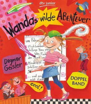 Wandas wilde Abenteuer von Geisler,  Dagmar