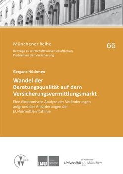 Wandel der Beratungsqualität auf dem Versicherungsvermittlungsmarkt von Höckmayr,  Gergana, Richter,  Andreas