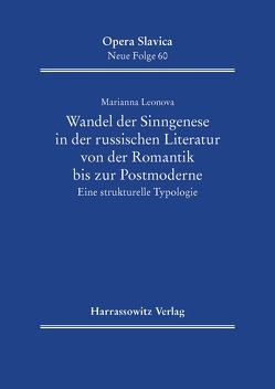 Wandel der Sinngenese in der russischen Literatur von der Romantik bis zur Postmoderne von Leonova,  Marianna