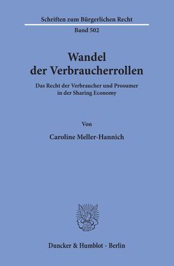 Wandel der Verbraucherrollen. von Kemmstedt,  Lisa, Krausbeck,  Elisabeth, Meller-Hannich,  Caroline, Wittke,  René