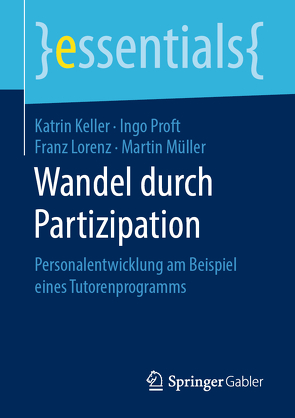 Wandel durch Partizipation von Keller,  Katrin, Lorenz,  Franz, Müller,  Martin, Proft,  Ingo