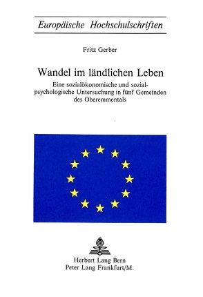 Wandel im ländlichen Leben von Gerber,  Fritz