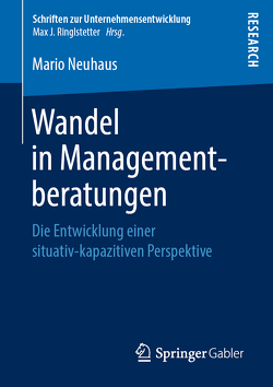 Wandel in Managementberatungen von Neuhaus,  Mario
