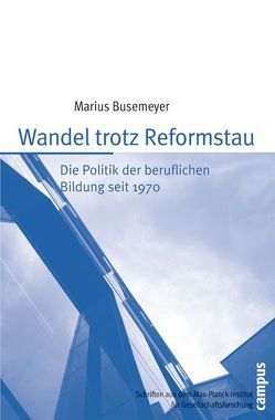 Wandel trotz Reformstau von Busemeyer,  Marius R.