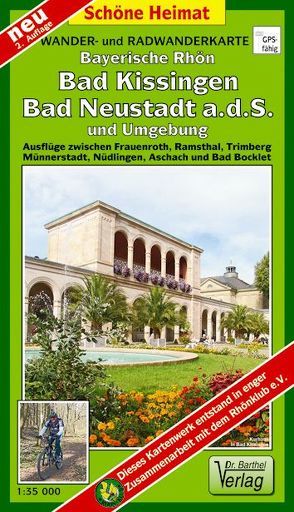 Wander- und Radwanderkarte Bayerische Rhön, Bad Kissingen, Bad Neustadt a.d.S. und Umgebung