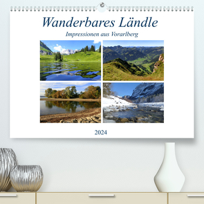 Wanderbares Ländle – Impressionen aus VorarlbergAT-Version (Premium, hochwertiger DIN A2 Wandkalender 2024, Kunstdruck in Hochglanz) von Kepp,  Manfred