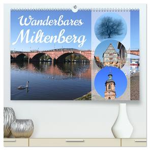 Wanderbares Miltenberg (hochwertiger Premium Wandkalender 2024 DIN A2 quer), Kunstdruck in Hochglanz von Weis,  Stefan