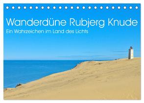 Wanderdüne Rubjerg Knude – ein Wahrzeichen im Land des Lichts (Tischkalender 2024 DIN A5 quer), CALVENDO Monatskalender von Nullmeyer,  Lars