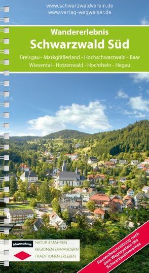 Wanderführer „Wandererlebnis Schwarzwald Süd“ von Verlag Wegweiser informieren.werben.planen; Margot und Michael Welsch