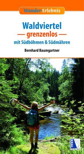 Waldviertel grenzenlos – Erweiterte Neuauflage von Baumgartner,  Bernhard