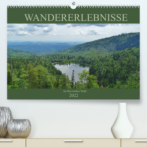 Wandererlebnisse im Bayrischen Wald (Premium, hochwertiger DIN A2 Wandkalender 2022, Kunstdruck in Hochglanz) von Janke,  Andrea