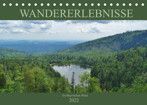 Wandererlebnisse im Bayrischen Wald (Tischkalender 2022 DIN A5 quer) von Janke,  Andrea