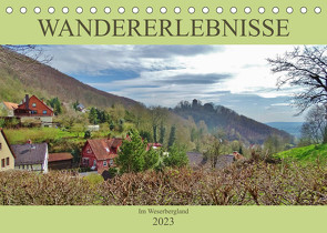 Wandererlebnisse im Weserbergland (Tischkalender 2023 DIN A5 quer) von Janke,  Andrea