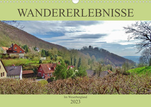 Wandererlebnisse im Weserbergland (Wandkalender 2023 DIN A3 quer) von Janke,  Andrea