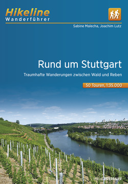 Wanderführer Rund um Stuttgart von Esterbauer Verlag, Lutz,  Joachim, Malecha,  Sabine