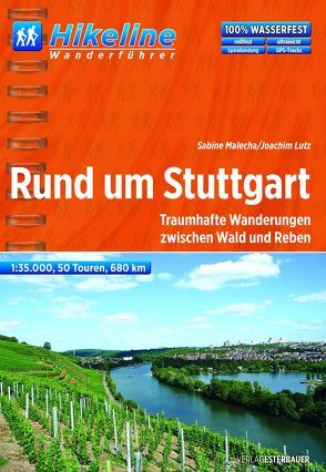 Wanderführer Rund um Stuttgart von Esterbauer Verlag, Lutz,  Joachim, Malecha,  Sabine