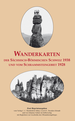 Wanderkarten der Sächsisch-Böhmischen Schweiz 1938 und vom Schrammsteingebiet 1928 von Schmidt,  Michael