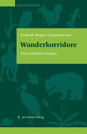 Wanderkorridore von Ecker,  Daniela, Wagner,  Erika M