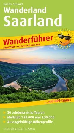 Wanderland Saarland von Schmitt,  Günter