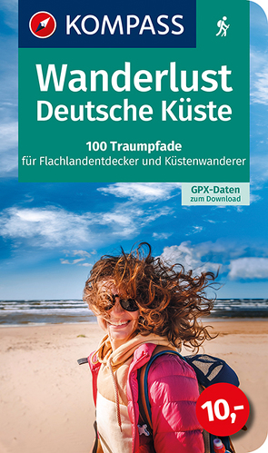 KOMPASS Wanderlust Deutsche Küste von KOMPASS-Karten GmbH