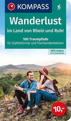 KOMPASS Wanderlust im Land von Rhein und Ruhr von KOMPASS-Karten GmbH