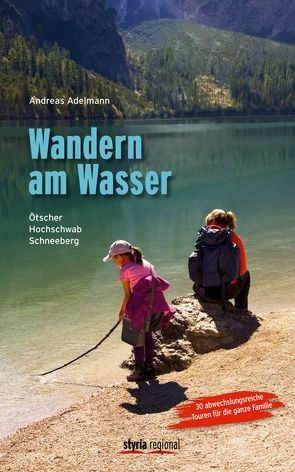 Wandern am Wasser von Adelmann,  Andreas